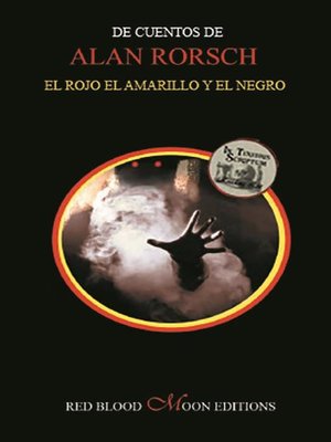 cover image of El rojo el amarillo y el negro